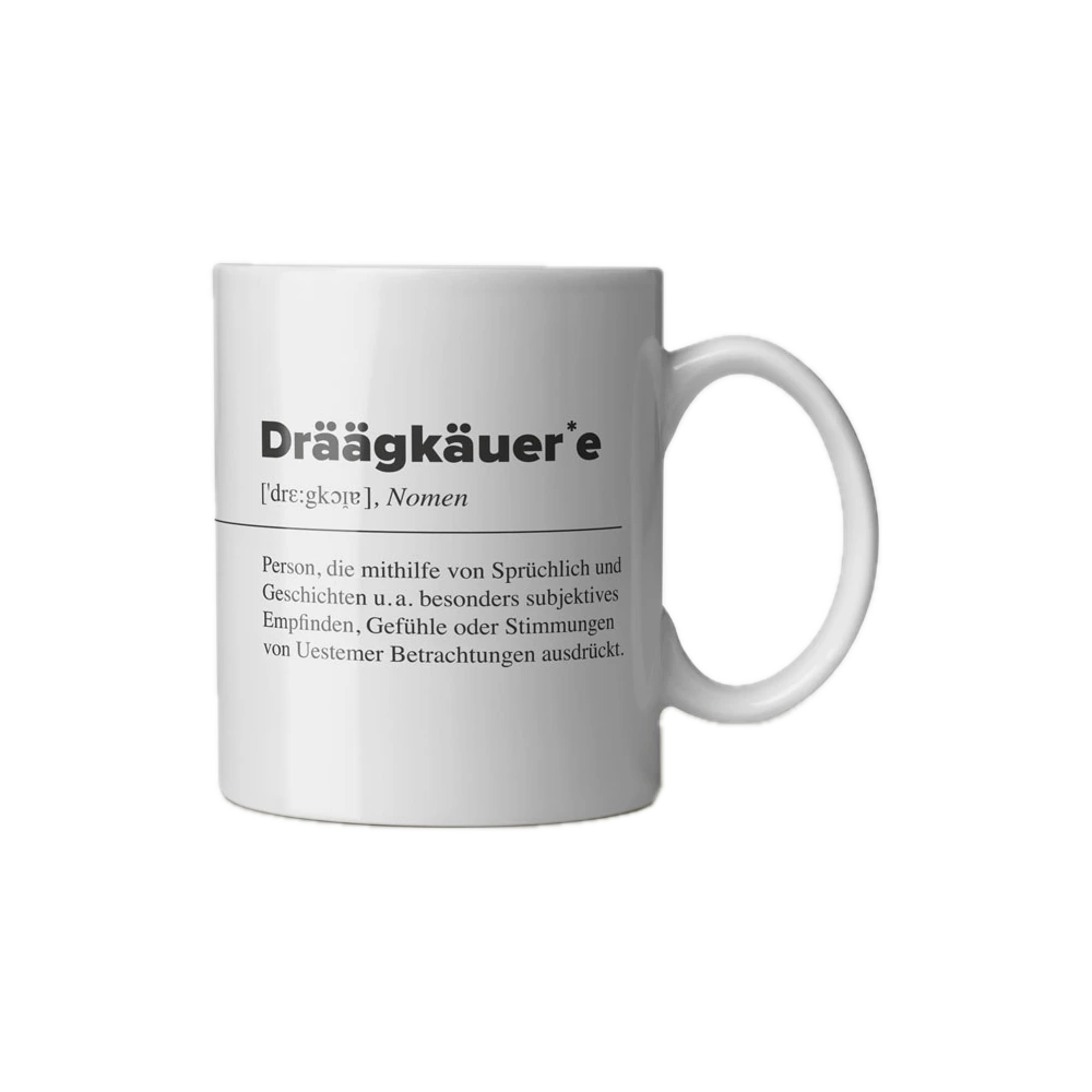 Tasse Dräägkäuer*e – freigestellte Ansicht